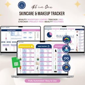 Puede incluir: Un rastreador digital de cuidado de la piel y maquillaje que se muestra en tres computadoras portátiles. El rastreador incluye secciones para el inventario de belleza, el seguimiento de vencimiento y las rutinas. La imagen también presenta el texto "All in One" y "Fully Automated | Easy to Use".