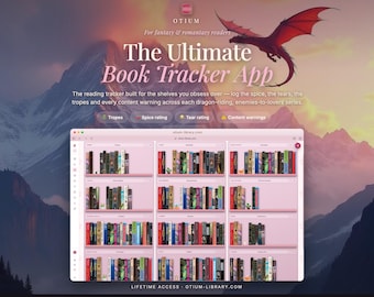 Puede incluir: Una interfaz digital para la aplicación de seguimiento de libros Otium en una pantalla, que muestra una estantería virtual con filas de lomos de libros coloridos. El texto dice The Ultimate Book Tracker App, con un dragón rojo ilustrado.