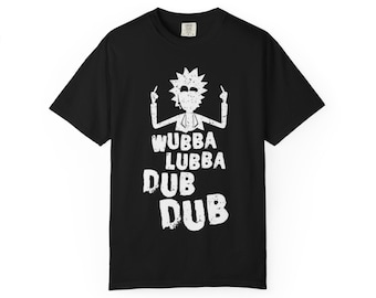 Wubba Lubba Dub Dub Rick silhouette T-shirt | Cartoon Phrase Tee