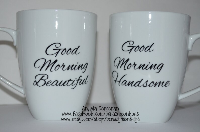 Coffee Mugs Cups Good Morning Beautiful Handsome Wedding Etsy