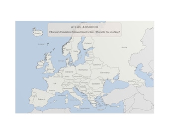 24x36 Europe Map Poster - Single Label - Atlas Absurdo: Where Do You Live Now? Funny Geography Wall Art