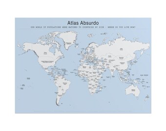 A1 World Map Poster - Dual Label - Atlas Absurdo: Where Do You Live Now? Funny Geography Wall Art