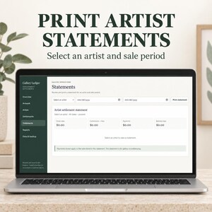 May include: A laptop displaying the Gallery Ledger software interface on a screen. The page shows the Statements section with fields to select an artist and sale period, plus columns for gross sales, commission, fees, payments, and balance due.