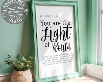 Light of the World Bible Verse Typography, Matthew 5:14-16 Be the Light Poster, Instant Download
