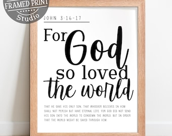 For God So Loved The World John 3:16 Bible Verse Typography Framed Print, Christian Wall Art, Hard Copy