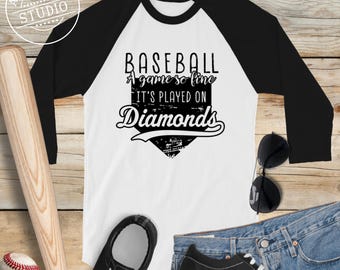 Softball 3/4 Sleeve Raglan Shirt Unisex Fit, A Game So Fine It's Played On Diamonds