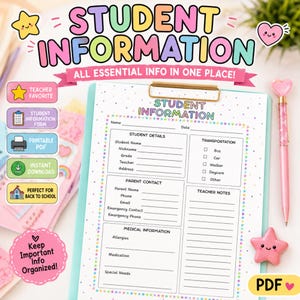 May include: A student information form printed on white paper with a colorful star border, held by a light blue clipboard. The form includes sections for student details, parent contact, transportation, medical information, and teacher notes.