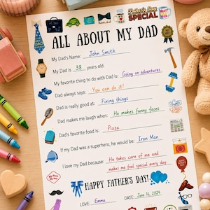 May include: A white Father's Day questionnaire sheet titled All About My Dad with fill-in-the-blank lines and colorful illustrations including a tie, watch, hammer, and superhero icons. The text includes handwritten answers like John Smith, 38, and Iron Man.