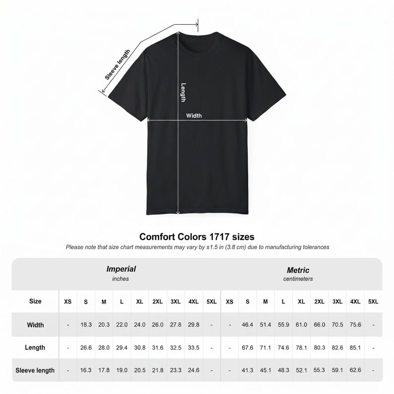 May include: Black t-shirt with size chart measurements in inches and centimeters. The chart shows width, length, and sleeve length measurements for sizes XS to 5XL. The text "Comfort Colors 1717 sizes" is also visible.