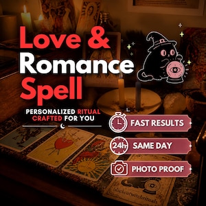 Op de afbeelding: Een digitale afbeelding met de tekst Love & Romance Spell, Personalized Ritual Crafted For You, Fast Results, Same Day en Photo Proof. Een illustratie van een zwarte kat met een heksenhoed en een glazen bol zijn zichtbaar naast tarotkaarten.