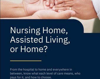 May include: A dark blue informational flyer titled Nursing Home, Assisted Living, or Home? featuring a photograph of two pairs of hands held together. The text includes contact details for LaCinda Jones and the Landmark Care Navigation logo.