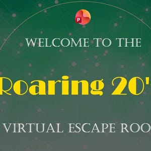 Puede incluir: Un fondo verde con una red de puntos y líneas blancas. El texto "WELCOME TO THE" está en la parte superior, con "Roaring 20's!" en amarillo y "VIRTUAL ESCAPE ROOM" en la parte inferior. Un logotipo está en la parte superior.