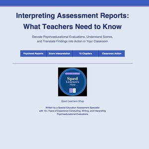 May include: A light blue graphic with the title "Interpreting Assessment Reports: What Teachers Need to Know." The text below describes the book's content. The Sped Learners Shop logo is in the bottom center.