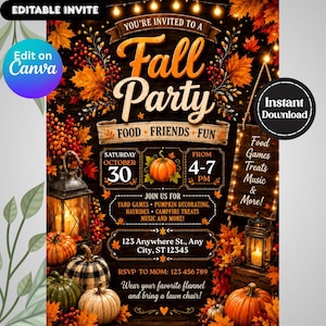 May include: A digital invitation template for a Fall Party featuring orange, yellow, and red autumn leaves, pumpkins, and lanterns on a dark wood background. Text includes Fall Party, Food Friends Fun, Saturday October 30, 4-7 PM, and event details.