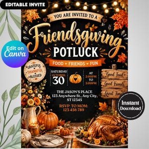 May include: An editable Friendsgiving potluck invitation featuring a black background with autumn leaves, string lights, a roasted turkey, pumpkins, and a pitcher of flowers. Text includes: You are invited to a Friendsgiving Potluck, Saturday October 30.