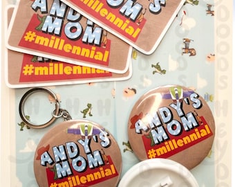 Andy's Mom Era Sticker|Button|Button Keychain | Millenial Toy Story Inspired Decal