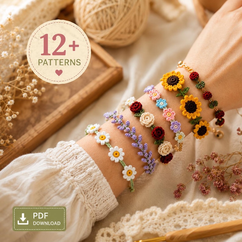 May include: A collection of six handmade crochet bracelets featuring floral and botanical designs, including sunflowers, daisies, roses, and lavender sprigs in various colors. The text 12+ PATTERNS and PDF DOWNLOAD is visible.