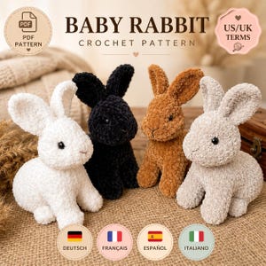 May include: Four plush crochet baby rabbits in white, black, brown, and gray. The image includes text that reads "BABY RABBIT CROCHET PATTERN" and "PDF PATTERN". There are also small circular icons with flags and text in German, French, Spanish, and Italian.