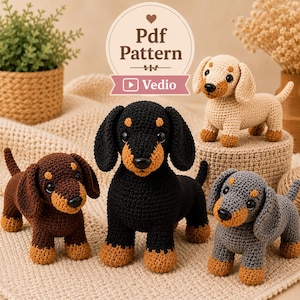 May include: Four crocheted dachshund figurines in black, dark brown, light tan, and grey yarn. Each dog features tan accents on the paws, muzzle, and above the eyes. A circular graphic at the top displays the text Pdf Pattern and Vedio.