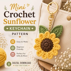 Può includere: Un portachiavi a forma di girasole all'uncinetto con centro marrone scuro e petali gialli, dotato di due foglie verdi attaccate a un anello in metallo dorato. Il testo recita Mini Crochet Sunflower KEYCHAIN PATTERN, Easy to Make, Beginner Friendly, Perfect for Gifts & More, DIGITAL DOWNLOAD PDF PATTERN.