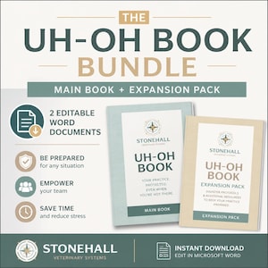 May include: The "UH-OH BOOK BUNDLE" graphic features two books: a main book and an expansion pack. The main book is light blue, and the expansion pack is beige. Text includes "2 Editable Word Documents" and "Instant Download". The Stonehall Veterinary Systems logo is also visible.