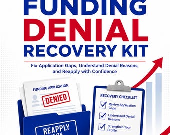 Business Funding Denial Recovery Kit, Business Loan Denial Checklist, Small Business Funding Workbook, Reapply Planner, Cash Flow Worksheet