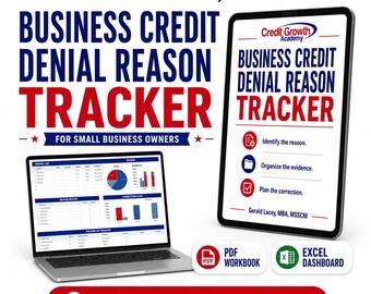 May include: A digital Business Credit Denial Reason Tracker for small business owners, featuring a laptop displaying a data dashboard and a tablet showing a guide by Gerald Lacey, MBA, MSSCM. Includes PDF workbook and Excel dashboard files.