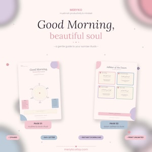 May include: Digital printable featuring the text "Good Morning, beautiful soul" with two pages. Page 01 is a routine and clock ritual, and page 02 is dawn adhkar & duas. The design includes pastel pink, blue, and purple accents.