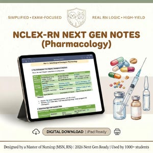 May include: An iPad displaying pharmacology notes, with colorful pills, a syringe, and vials. The image includes the text "NCLEX-RN NEXT GEN NOTES (Pharmacology)" and "DIGITAL DOWNLOAD | iPad Ready". The design is exam-focused and high-yield.
