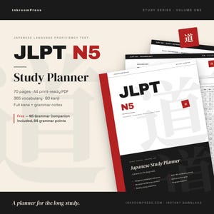 May include: A digital JLPT N5 study planner featuring a white cover with red and black accents. The text reads JLPT N5, Japanese Study Planner, and includes details like 70 pages, 365 vocabulary words, 80 kanji, and grammar notes. The design includes a red square with the kanji for path.