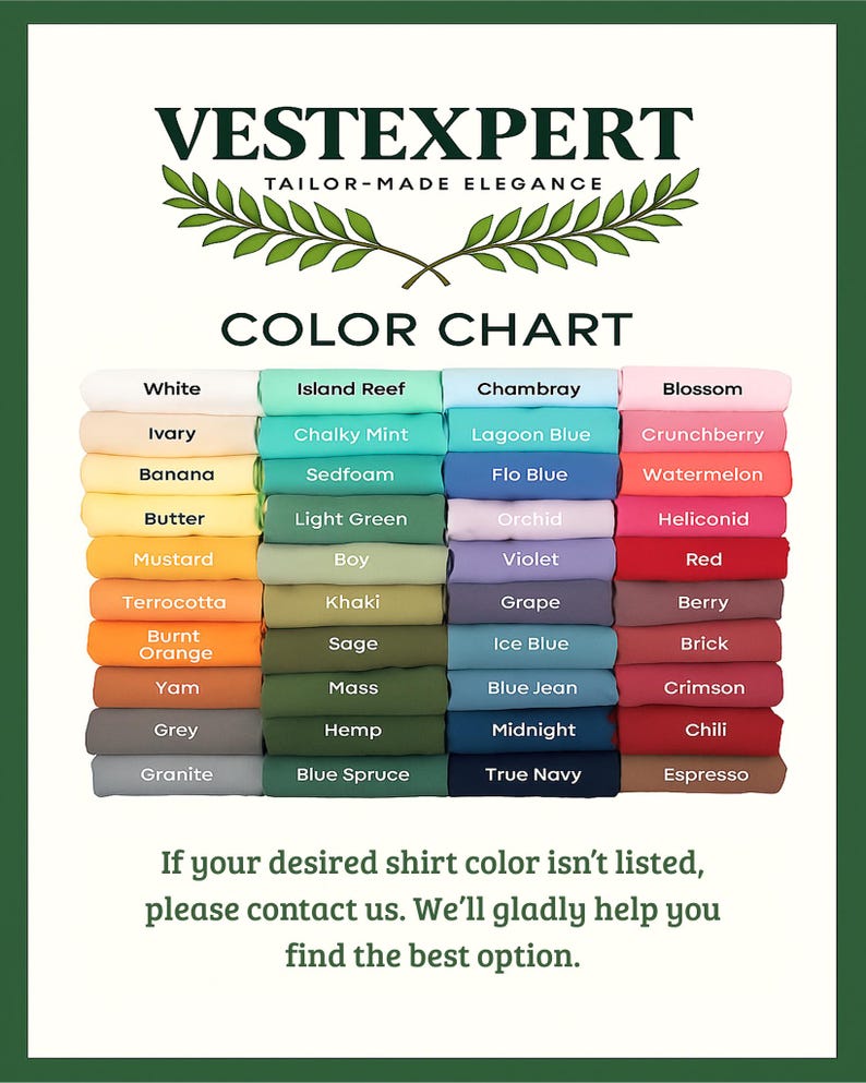 May include: Color chart from Vestexpert, featuring a variety of fabric colors. The chart includes shades like white, ivory, banana, and mustard, as well as greens, blues, purples, and reds. The text at the bottom encourages customers to contact them for custom colors.