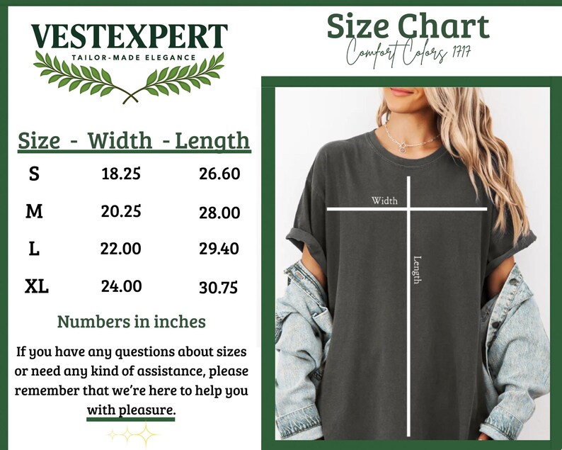 May include: Image of a size chart for a Comfort Colors t-shirt. The chart displays measurements in inches for sizes S, M, L, and XL. The shirt is shown on a person, with width and length measurements indicated. The text "VESTEXPERT TAILOR-MADE ELEGANCE" is at the top.