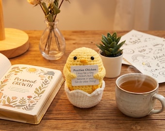 Positive Chicken Crochet Desk Buddy, Emotional Support Amigurumi Chick with Removable Eggshell, Encouraging Gift for Coworker