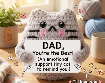 Emotional Support Crochet Cat Desk Buddy, Fathers Day Gift for Cat Dad, Meow and Forever Custom Positive Plushie, Funny Pocket Hug Toy