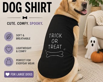 Large Dog Halloween Shirt, Trick or Treat Dog Shirt, Halloween Dog Costume, Black Dog Tank Top, Large Dog Clothes, Spooky Pet Outfit