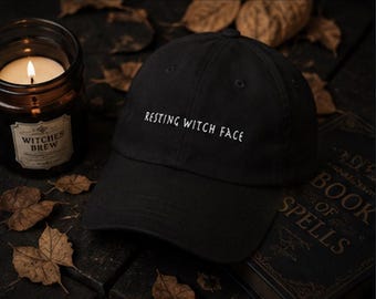 Resting Witch Face Dad Hat | Witchy Embroidered Baseball Cap | Spooky Season Hat | Halloween Hat | Gothic Cap |  Witch Aesthetic
