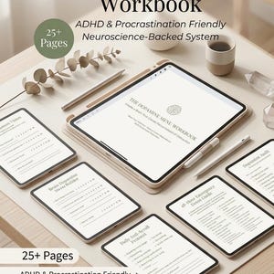 May include: The Dopamine Menu Workbook, a digital system with 25+ pages, displayed on a tablet screen. The workbook includes sections like Brain Dopamine Menu Builder, 48-Hour Emergency Detox Guide, and Daily Anti-Scroll Protocol for focus.