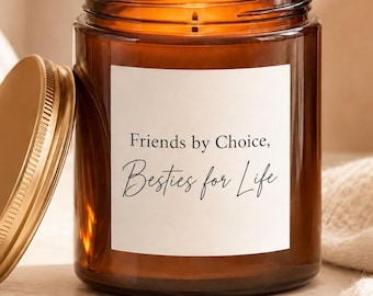 Friends by Choice Candle, Bestie Gift, Long Distance Friend Candle