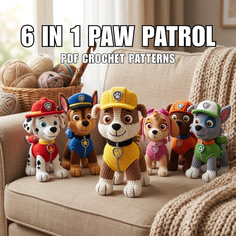 K&ouml;nnte beinhalten: Sechs geh&auml;kelte Stofftiere, inspiriert von Paw Patrol-Figuren, in roten, blauen, gelben, rosafarbenen, braunen und gr&uuml;nen Outfits. Der Text 6 IN 1 PAW PATROL PDF CROCHET PATTERNS steht in wei&szlig;en Buchstaben &uuml;ber den Spielzeugen.