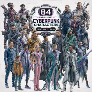 Op de afbeelding: Een digitale collectie van 84 cyberpunk-personages met diverse individuen in futuristische kleding, waaronder tactische bepantsering, lange jassen en op technologie geïnspireerde outfits. De centrale tekst luidt 84 PNG CLIPART CYBERPUNK CHARACTERS 13 IN 4096 PX 300 DPI.
