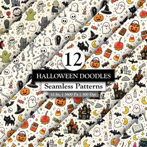 May include: A digital collection of 12 Halloween doodles seamless patterns featuring hand-drawn illustrations of ghosts, pumpkins, skeletons, bats, black cats, candy, and haunted houses on a white background, measuring 12 inches in size.