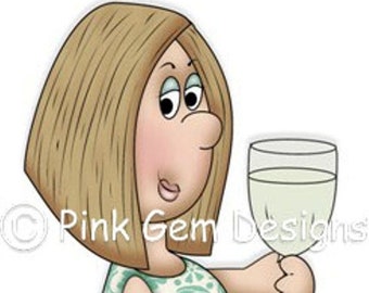 Digital Digi Stamp Angie with Wine . Lady  Birthdays. Mother's  Day