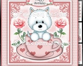 Teacup Westie Downloadable Card Kit with Decoupage,Card Making Download 3 A4 Printable Sheets,Valentine,Love, Good Luck,Get Well,Puppy,Dog