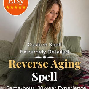 Reverse Aging Spell - Restore Youthful Energy & Timeless Beauty (Same Day Delivery)