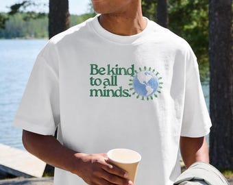 Camiseta unisex "Sé amable" / Concienciación sobre el autismo / Autismo / Sé amable con todas las mentes / La amabilidad importa / Amor mundial / Paz mundial / Síndrome de Down