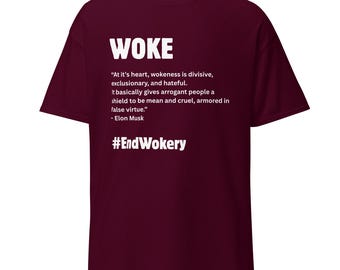 End Wokery Unisex T-Shirt