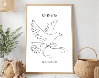 Tatsächlich Wandkunst, John 8:36 Bibel-Vers-Wandkunst, christliche Wandkunst druckbar, Schrift-Wandkunst, minimalistische Tauben-Druck