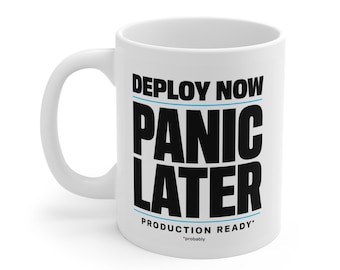 DEPLOY NOW PANIC Later Minimalist Developer Mug | Funny Programming Coffee Cup | Software Engineer Gift
