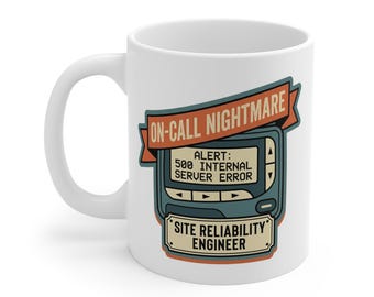 Site Reliability Engineer Mug, On-Call Nightmare 500 Internal Server Error Coffee Cup