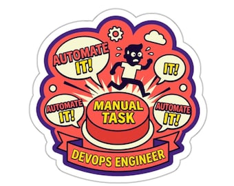DevOps Engineer Sticker – Manual Task Horror Humor Decal